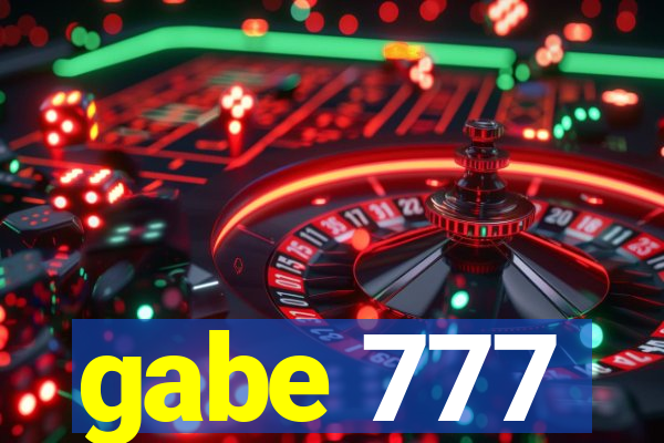 gabe 777